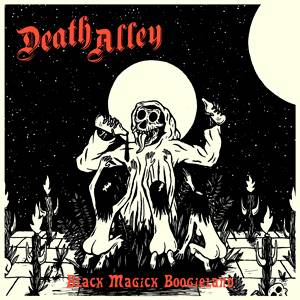 Death Alley : Black Magick Boogieland